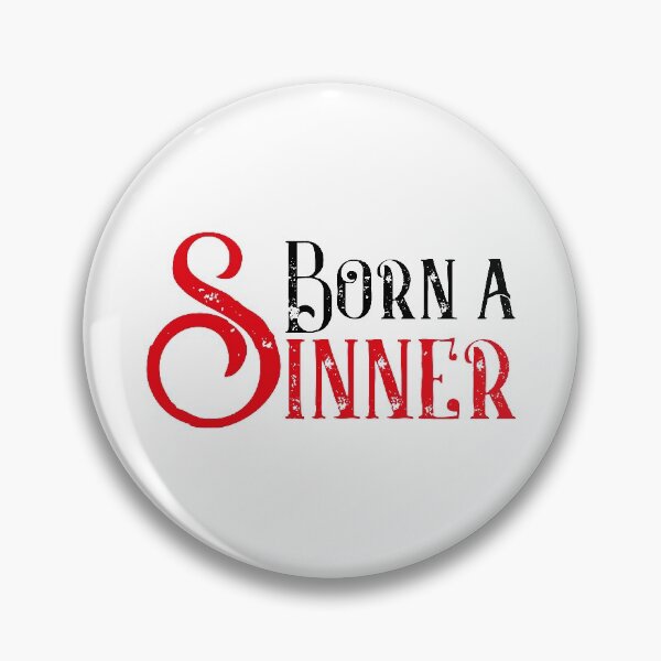 Item preview, Born A Sinner designed and sold by Akram96.