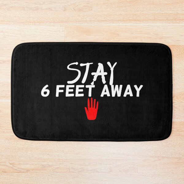 Item preview, Stay 6 Feet Away please Social Distancing, Quarantine 2021, Social Distancer designed and sold by vector-pro.
