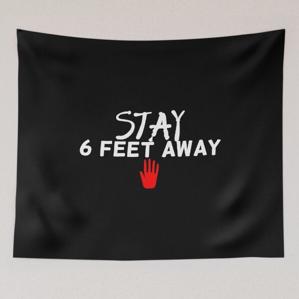 Item preview, Stay 6 Feet Away please Social Distancing, Quarantine 2021, Social Distancer designed and sold by vector-pro.
