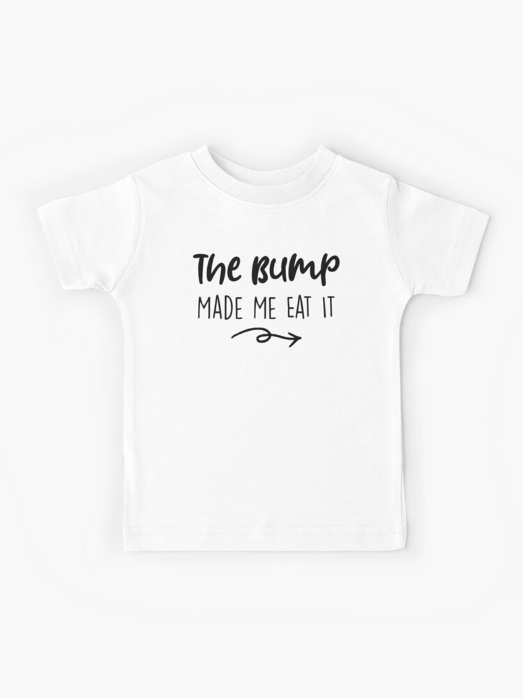 Bump T-Shirts, Funny Maternity Shirts, Maternity T-Shirts