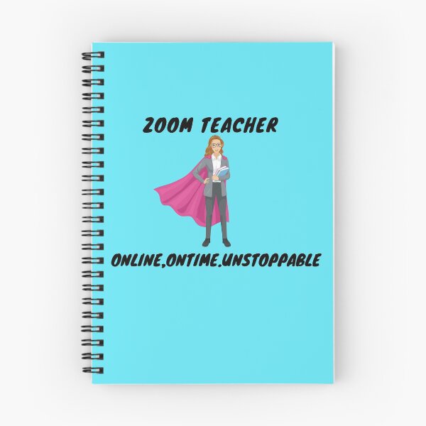 Item preview, Zoom Teacher - Online,Ontime,Unstoppable fun quarantine succs tshirt,mug and notebook gear designed and sold by GmolahUnlimited.
