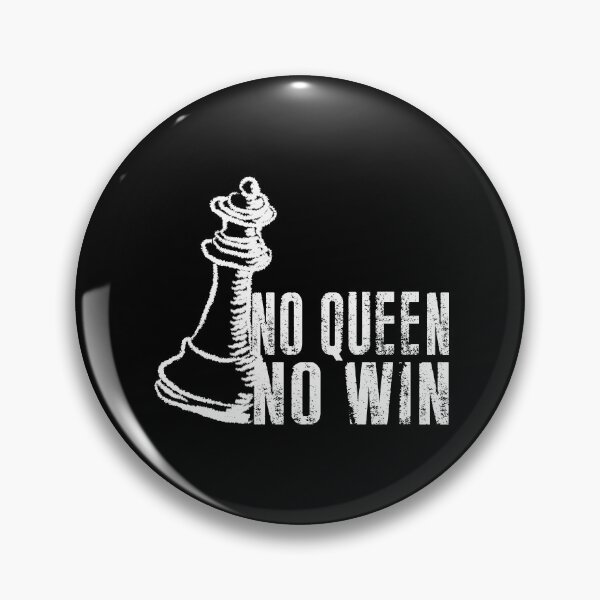Item preview, No Queen No Win - Chess designed and sold by SmartStyle.