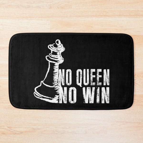 Item preview, No Queen No Win - Chess designed and sold by SmartStyle.