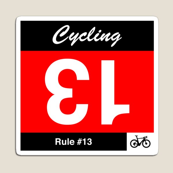 Item preview, Cycling Rule #13 - If you draw number 13, turn it upside down designed and sold by anothercyclist.