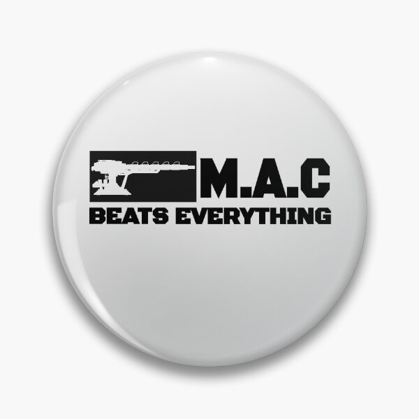 Item preview, MAC BEATS EVERYTHING designed and sold by WarGear.