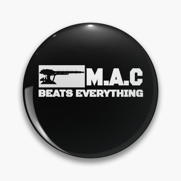 Item preview, MAC BEATS EVERYTHING designed and sold by WarGear.