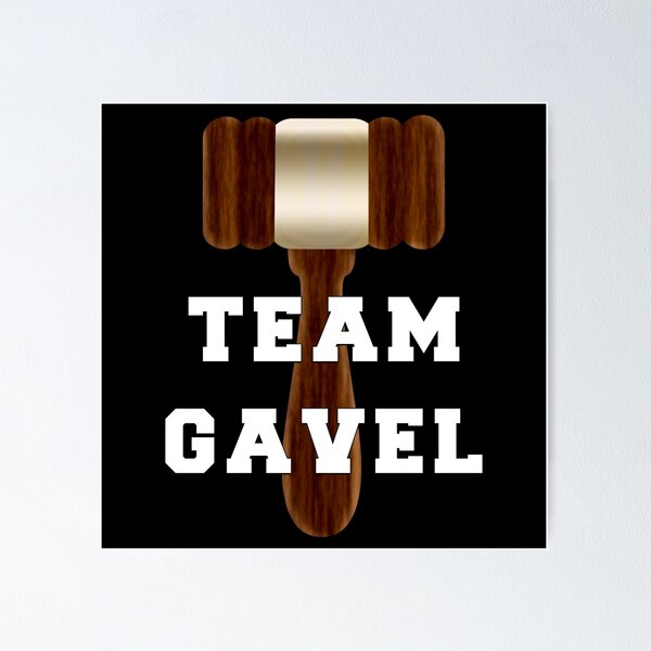 Item preview, Team Gavel designed and sold by Smark Out Moment.