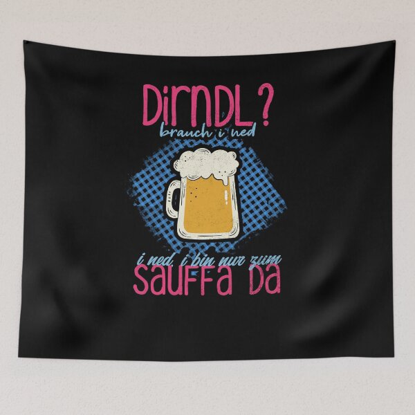 Item preview, Dirndl? I'm only there to drink - Bayern Fun designed and sold by ChrisFeil.