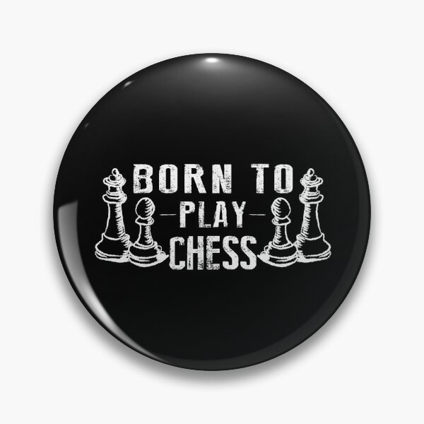 Item preview, Born To Play Chess designed and sold by SmartStyle.