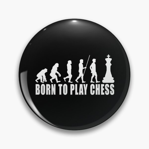 Item preview, Born To Play Chess - Evolution Chess designed and sold by SmartStyle.