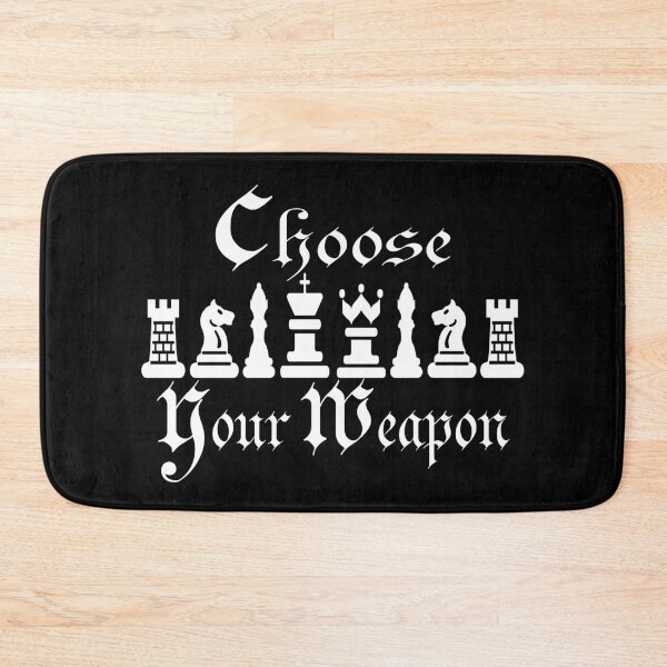 Item preview, Choose Your Weapon - Chess designed and sold by SmartStyle.