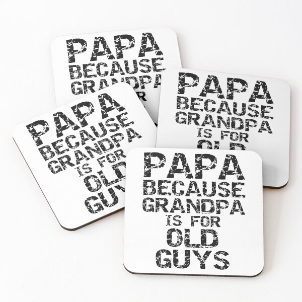 Aperçu de l'œuvre Papa Because Grandpa is for Old Guys Father's Day Gift créée et vendue par TNDesignStudio.