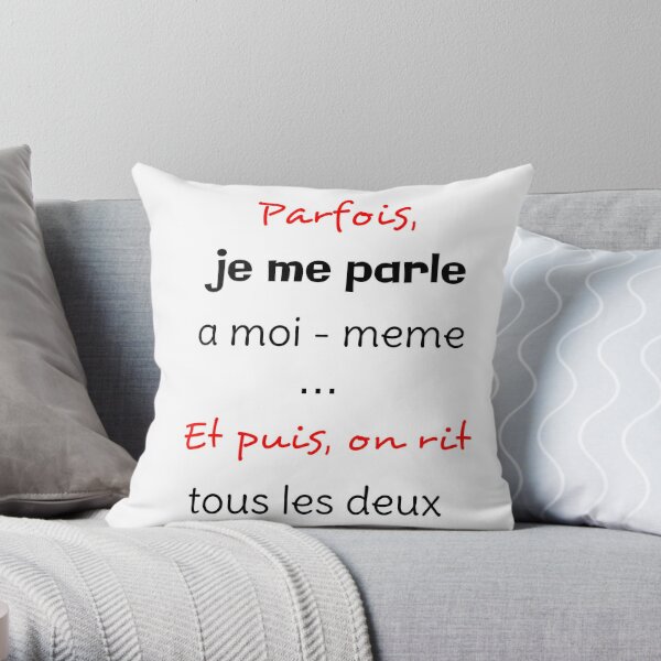 Coussins Sur Le Theme Phrase Drole Redbubble