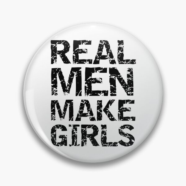 Item preview, Real Men Make Girls Father's Day Gift designed and sold by TNDesignStudio.