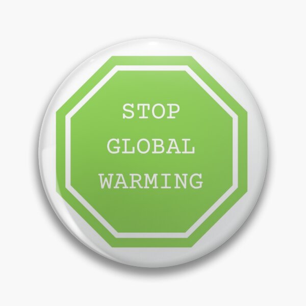 Item preview, Stop Global Warming designed and sold by Little Cedar Tree.