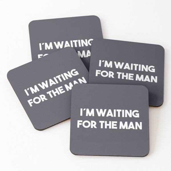 Item preview,  I´m Waiting For The Man, white designed and sold by perezzzoso.