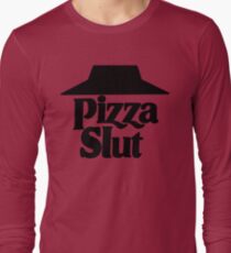 Pizza Slut Long Sleeve T-Shirt