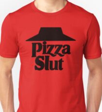 Pizza Slut Unisex T-Shirt