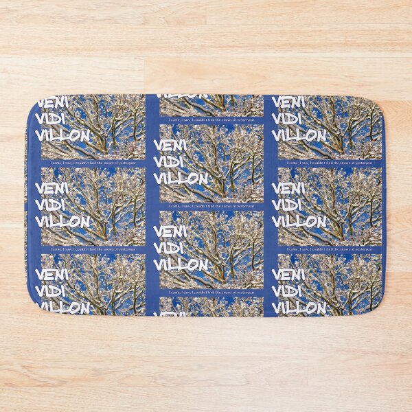 Item preview, Veni Vidi Villon – I came, I saw, I couldn’t find the snows of yesteryear designed and sold by soitwouldseem.
