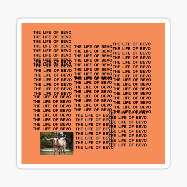 The Life of Bevo || Univeristy of Texas Sticker Sticker