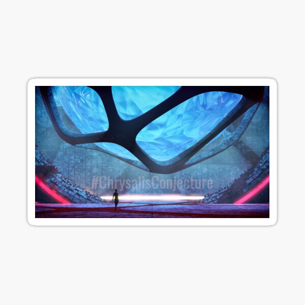 #ChrysalisConjecture Sticker