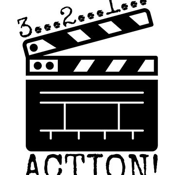 "3...2...1...ACTION!" Poster for Sale by theatreleah | Redbubble