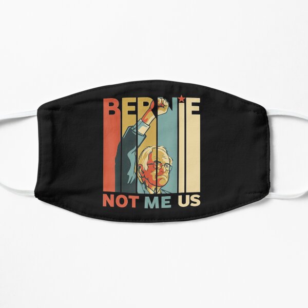 Not Me Us - Bernie Sanders Against The Machine Bernie 2020 Vintage Retro T-Shirt Mask