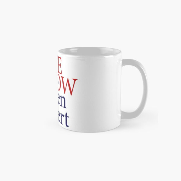 the late show with Stephen Colbert. Classic Mug
