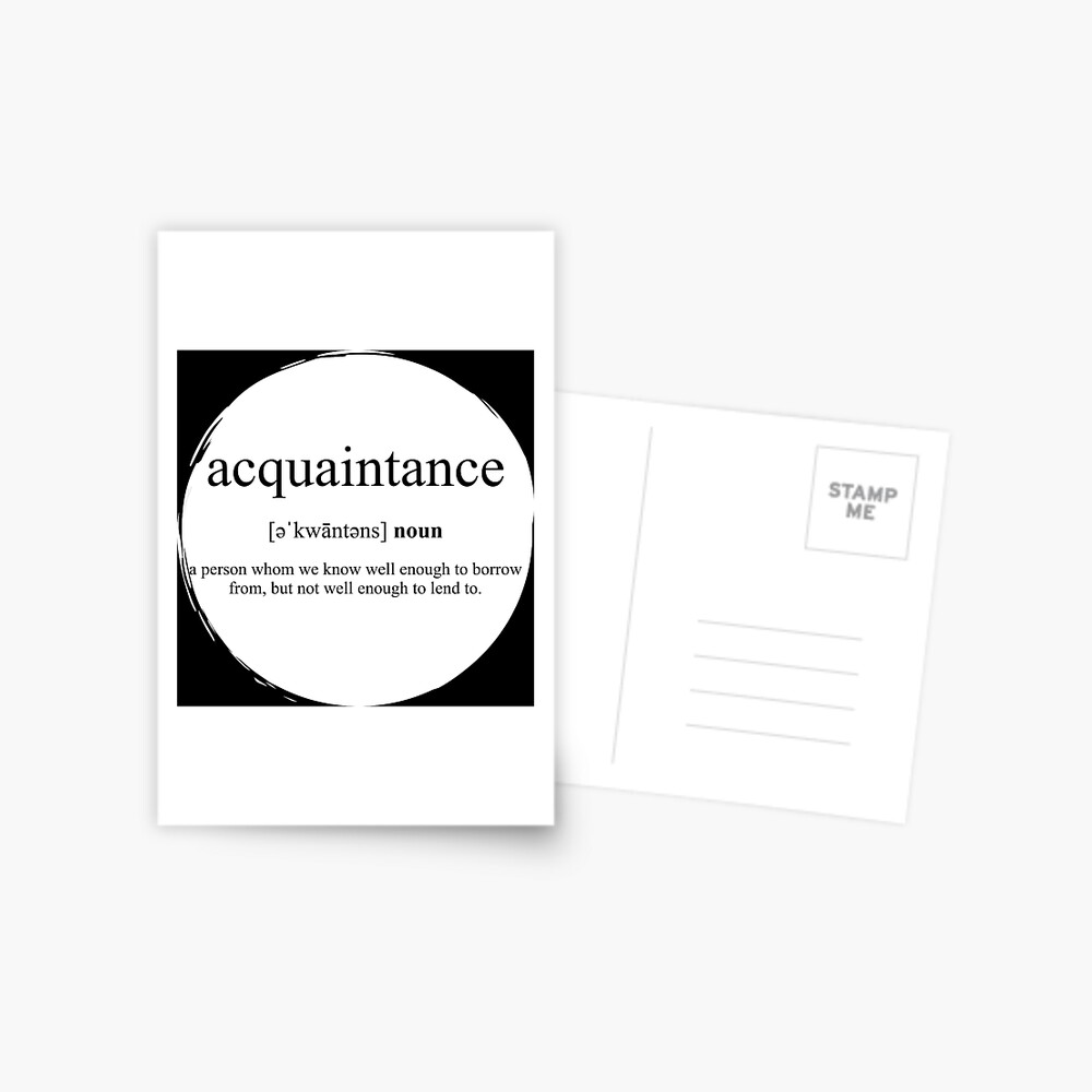 Acquaintance Definition Dictionary Collection Greeting Card By Designschmiede Redbubble