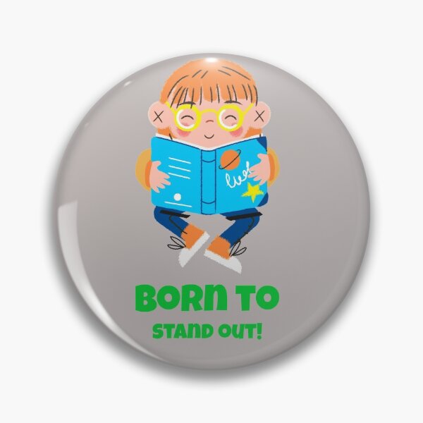Item preview, Born to stand out designed and sold by Delicarte.