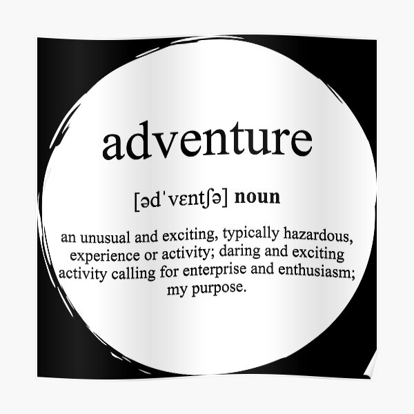 "Adventure Definition Dictionary Collection" Poster by Designschmiede