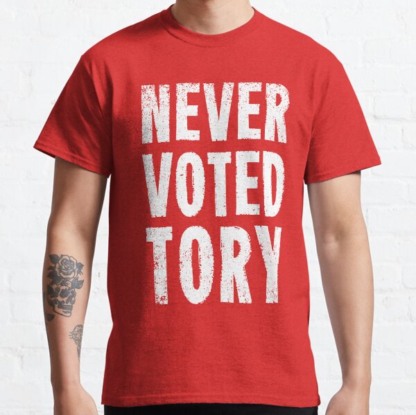Item preview, Never Voted Tory designed and sold by Eat the Rich.