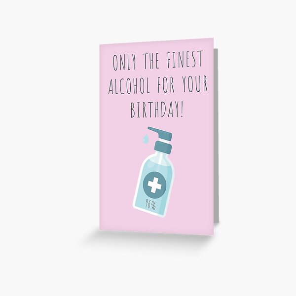 Happy Birthday Card, Hand Sanitizer Fun Card! Greeting Card