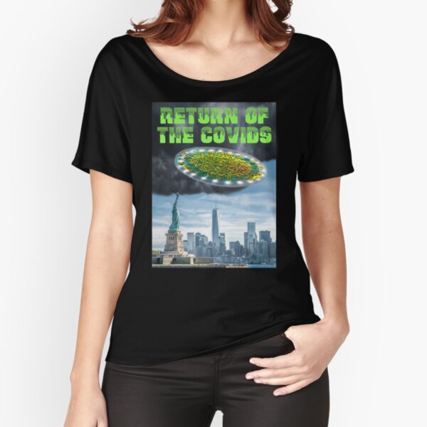 Return of the Covids Relaxed Fit T-Shirt
