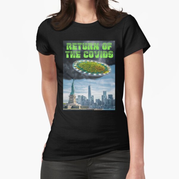 Return of the Covids Fitted T-Shirt