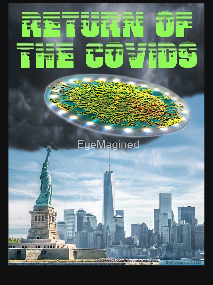 Return of the Covids by EyeMagined