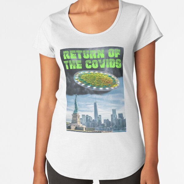 Return of the Covids Premium Scoop T-Shirt