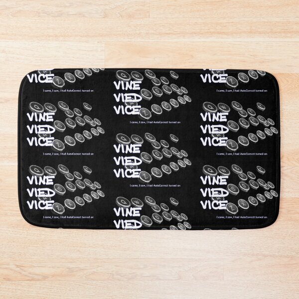 Item preview, Vine Vied Vice (Veni Vidi Vici) - I came, I saw, I had AutoCorrect turned on designed and sold by soitwouldseem.