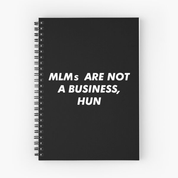 Item preview, MLMs Are Not A Business, Hun Anti Pyramid Scheme print designed and sold by jakehughes2015.