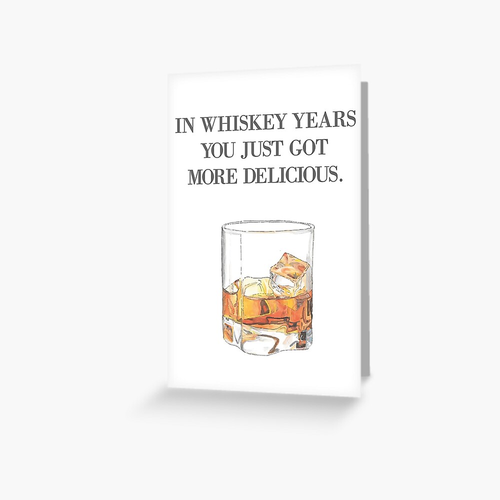 Carte De Vœux Carte De Joyeux Anniversaire Carte D Annees De Whisky Par Studioalbino Redbubble