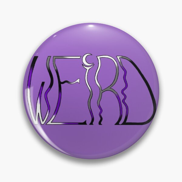 Item preview, Asexual "Weird" in thin wobbly letters designed and sold by WeirdArtsyLou.