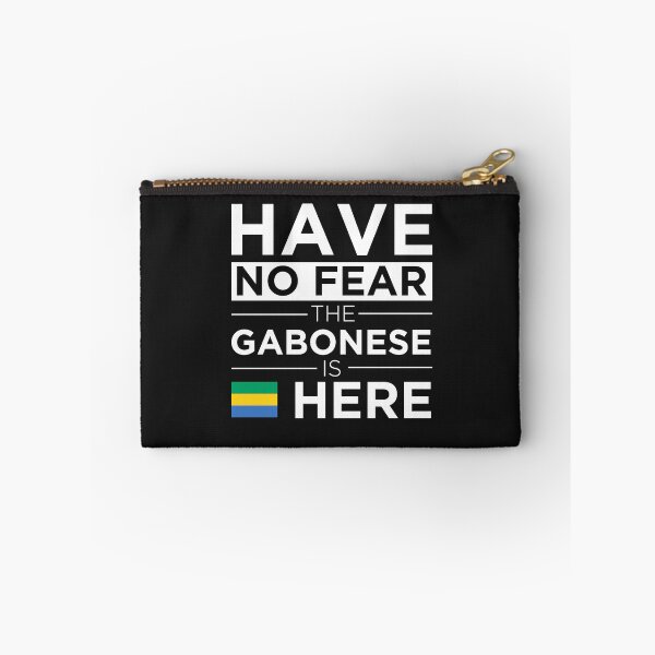Item preview, Have No Fear The Gabonese is here Pride Proud Gabon designed and sold by losttribe.