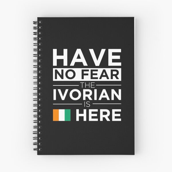 Item preview, Have No Fear The Ivorian is here Pride Proud Ivory Coast Cote d'ivoire designed and sold by losttribe.