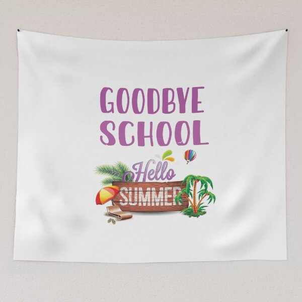 Item preview, Goodbye school hello summer designed and sold by Ilyas912.