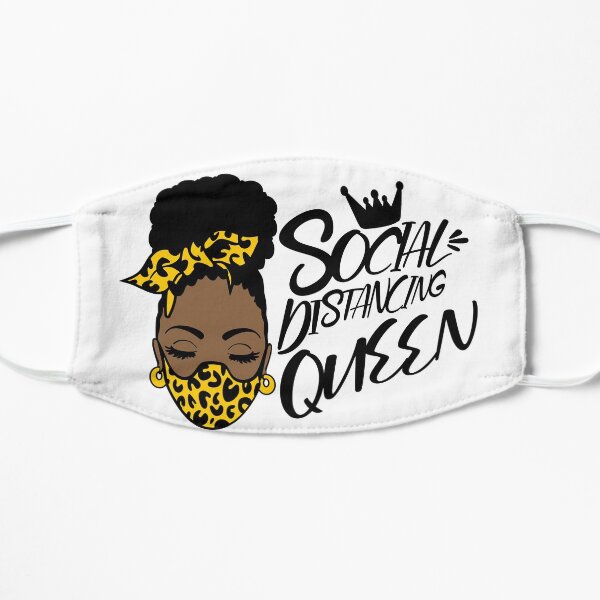 Social Distancing Queen Flat Mask
