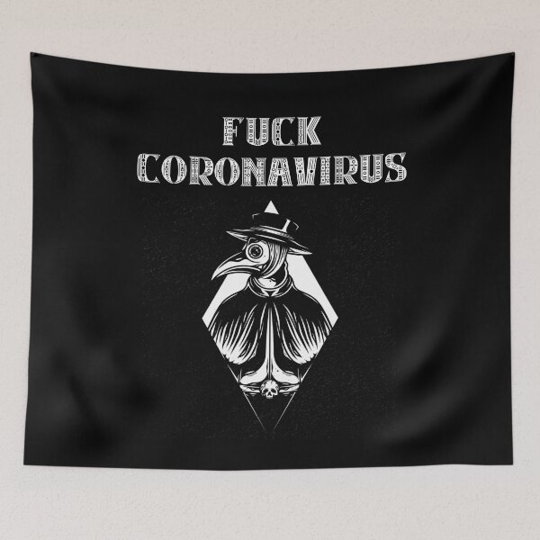 Item preview, Plague Doctor Fuck Coronavirus designed and sold by PlagueCity.