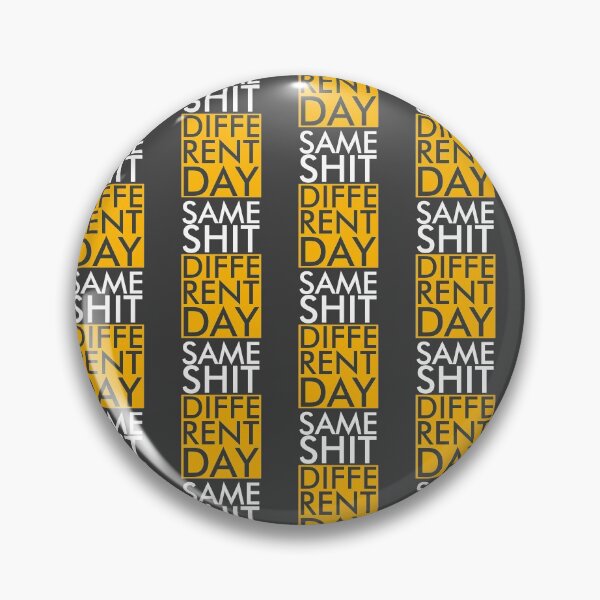 Item preview, SAME SHIT designed and sold by danyc88.