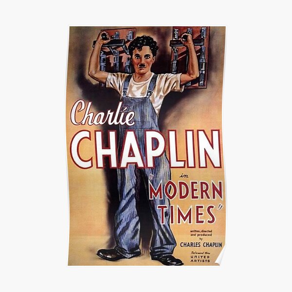 Charlie Chaplin. Les temps modernes, l'affiche du film. Poster