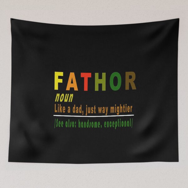 Item preview, Fathor Like Dad Just Way Mightier Hero designed and sold by majeed10.