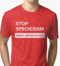 Stop Speciesism Tri-blend T-Shirt